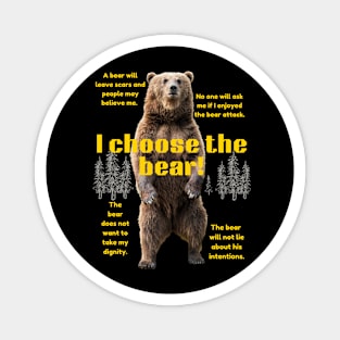 Choose the Bear! Magnet